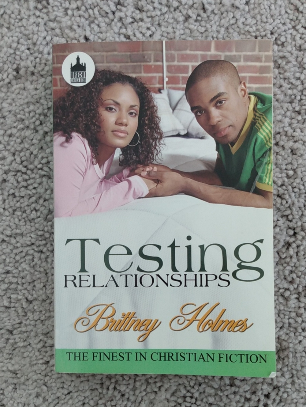 Testing Relationships by Brittney Holmes - White, Green, Pink Cover